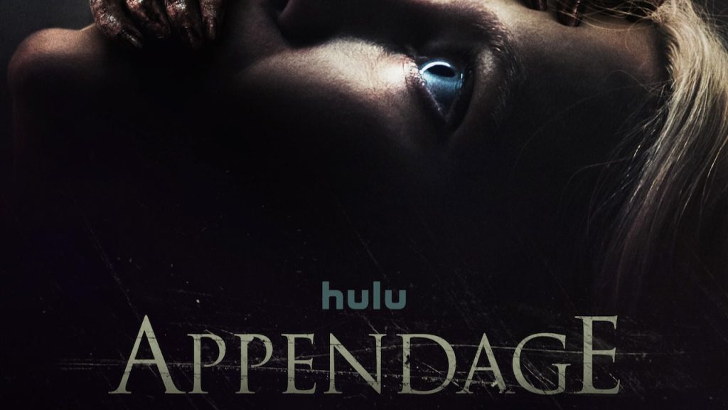 Title art for the Hulu Original horror series Appendage.