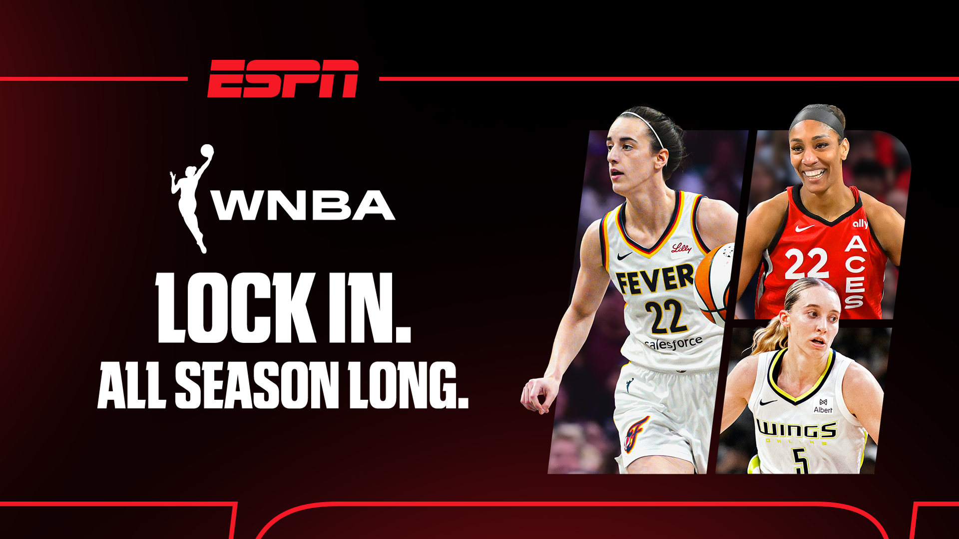 An ESPN promotional graphic features the text "WNBA LOCK IN. ALL SEASON LONG." next to images of basketball players Caitlin Clark, A'ja Wilson, and Paige Bueckers in their respective team uniforms.