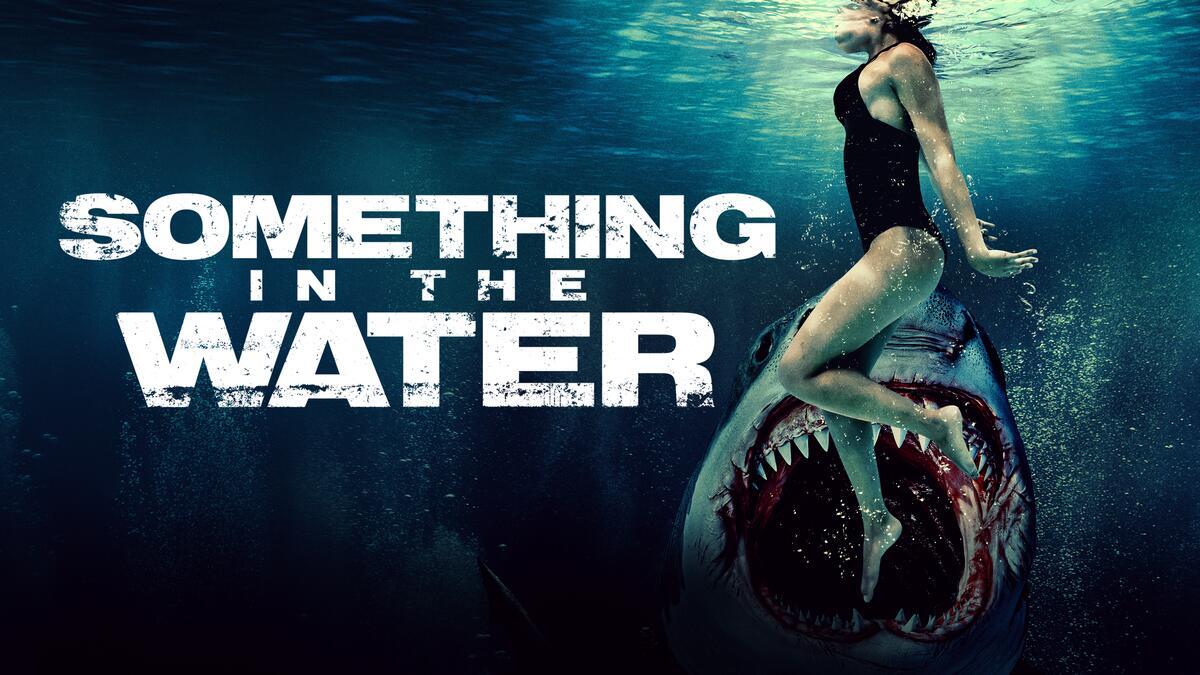 Title art for the shark thriller movie Something in the Water.