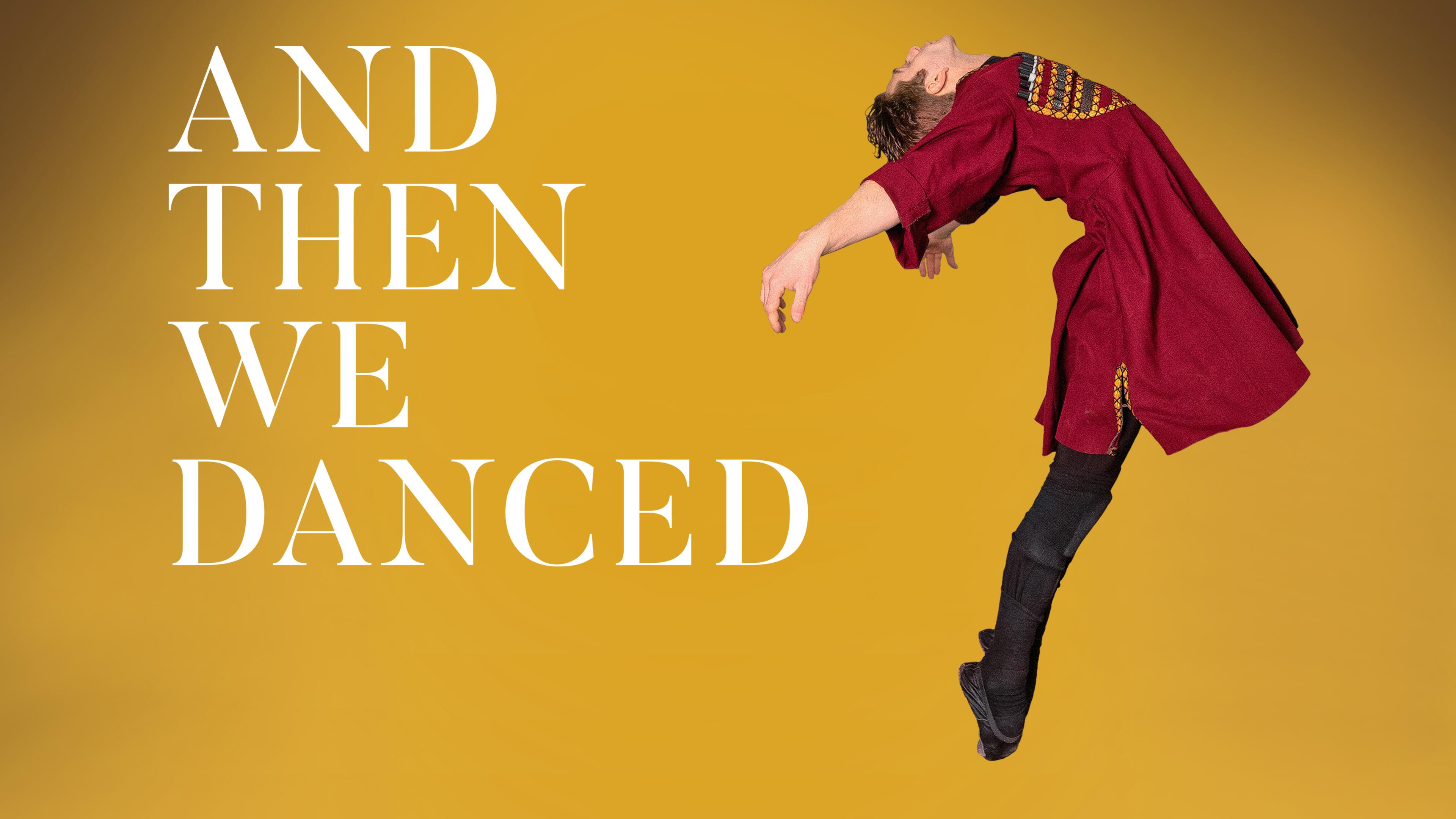 Title art for And Then We Danced, an LGBTQ+ movie on Hulu.