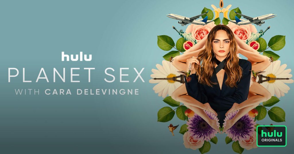 Title art for the LGBTQ+ Hulu Original docuseries, Planet Sex, hosted by Cara Delevingne.
