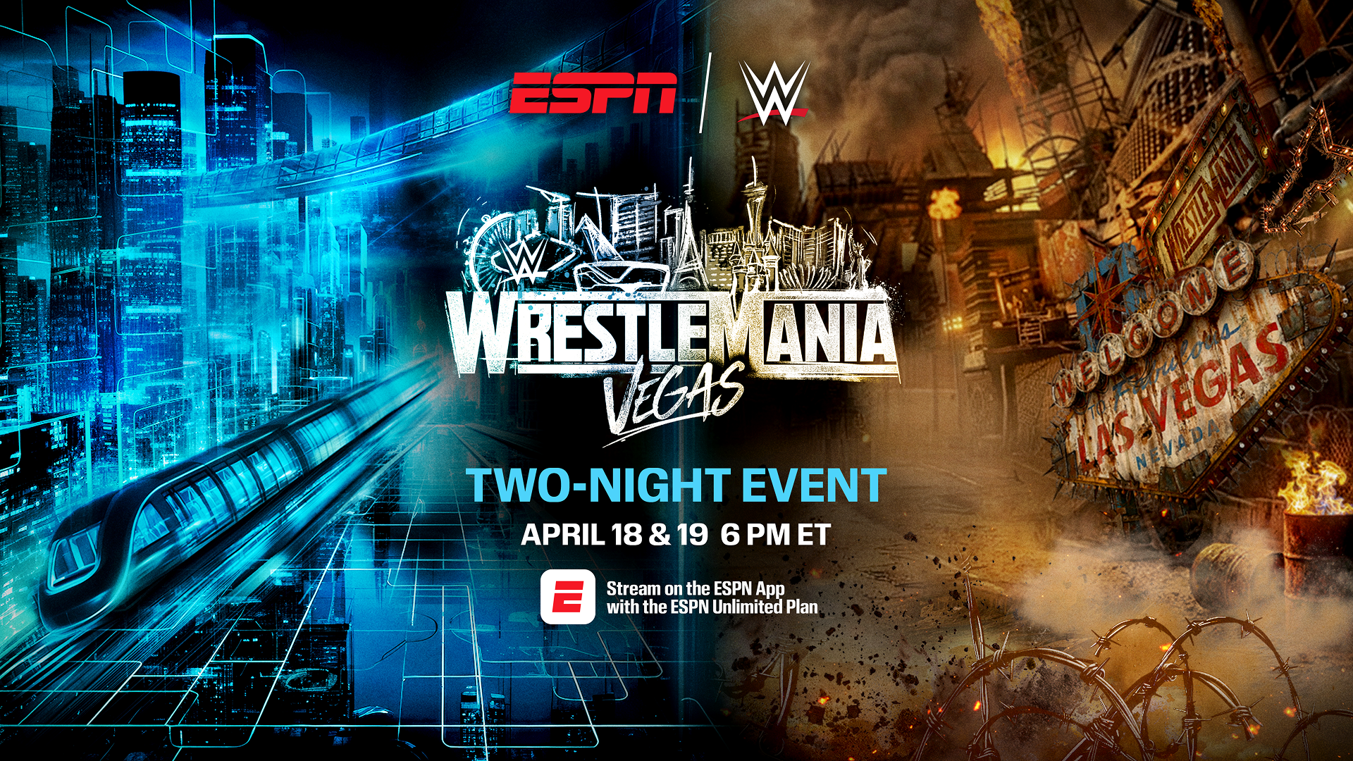 Promotional artwork featuring a futuristic cityscape, an apocalyptic Las Vegas, and the ESPN, WWE, and WrestleMania 42 logos. Text reads Two Night Event, April 18 and 19 6pm ET, Stream on the ESPN App with the ESPN Unlimited Plan