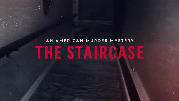 Title art for the true crime docuseries An American Murder Mystery: The Staircase.