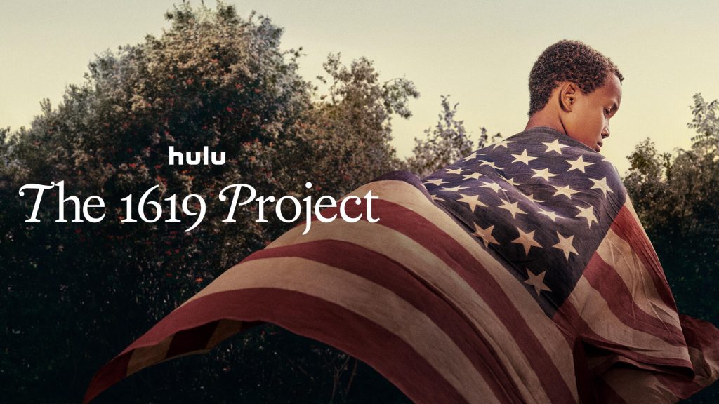 Title art for the Hulu Original series The 1619 Project.